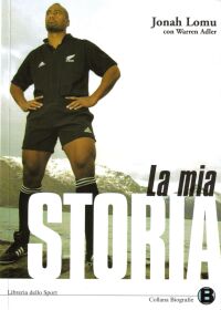 Copertina del libro sulla storia di Jonah Lomu, leggenda del rugby con gli All Blacks in Nuova Zelanda