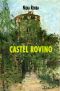 Copertina del romanzo Castel Rovino di Nidia Robba con dipinto di Helga Lumbar Robba