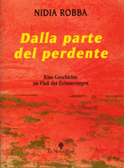 Copertina del romanzo Dalla parte del perdente con dipinto di Helga Lumbar Robba