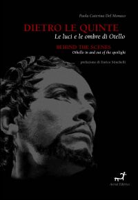 Copertina del libro Mario Del Monaco Dietro le quinte, Le luci e le ombre di Otello, di Paola Caterina Del Monaco