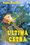 La copertina del libro Ultima cetra, raccolta di poesie della scrittice e poetessa triestina Nidia Robba, con una composizione naturale su tela antica dipinta ad olio da Helga Lumbar Robba