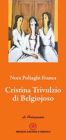 Copertina del libro Cristina Trivulzio Belgiojoso