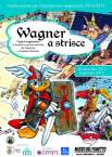 Locandina della mostra Wagner a strisce