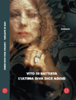 Copertina libro L'ultima diva dice addio