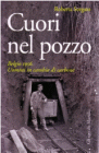 Copertina libro Cuori nel pozzo di Roberta Sorgato