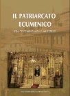 Libro Il Patriarcato Ecumenico