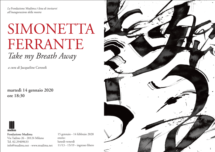 Locandina della mostra Take my breath away di Simonetta Ferrante