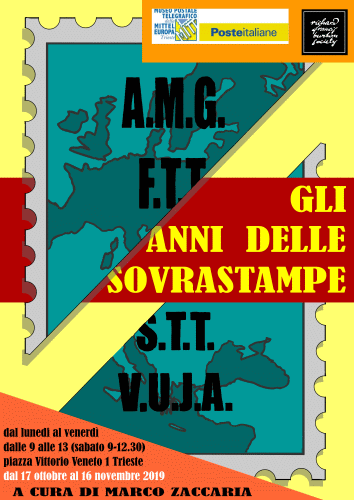 Locandina della mostra Trieste, gli anni delle sovrastampe al Museo postale e telegrafico della Mitteleuropa