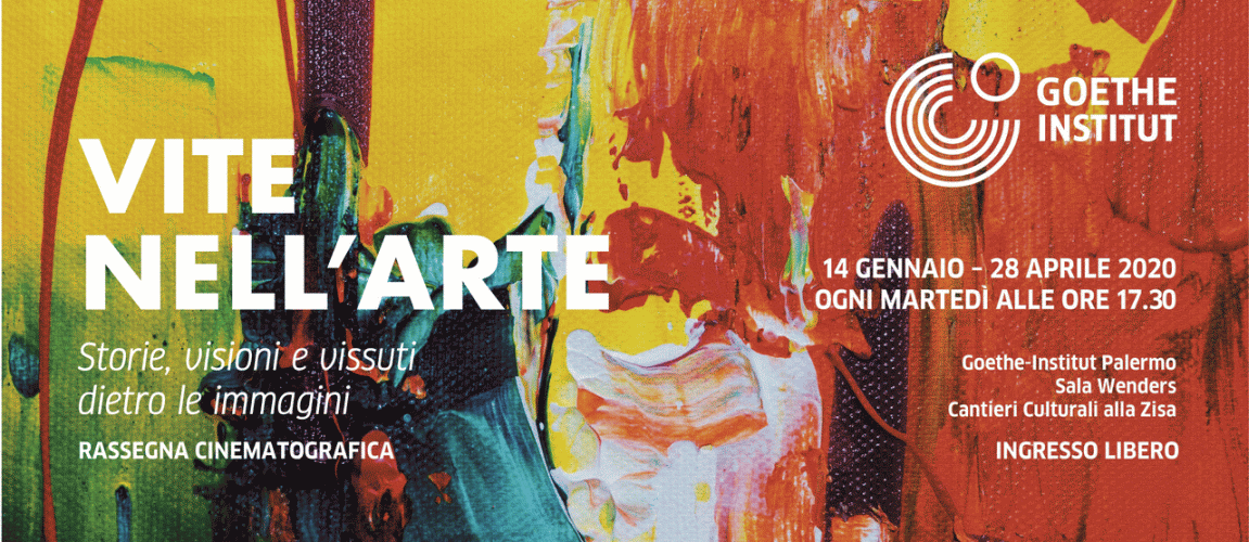 Locandina della rassegna cinematografica Vite nell'arte organizzata dal Goethe-Institut Palermo