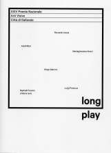 Catalogo della mostra Long Play XXIV Premio Nazionale Arti Visive Citt� di Gallarate 2012